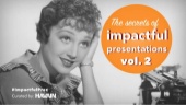 Secrets to impactful presentations ...